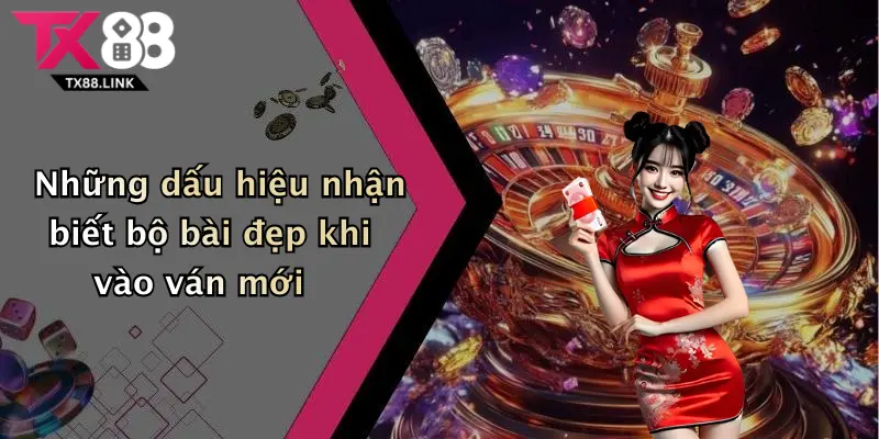 Mẹo Đánh Bài Tiến Lên Miền Nam Tx88: Tăng Tỉ Lệ Thắng Dễ Dàng Ngay Hôm Nay 3 Những dấu hiệu nhận biết bộ bài đẹp khi vào ván mới